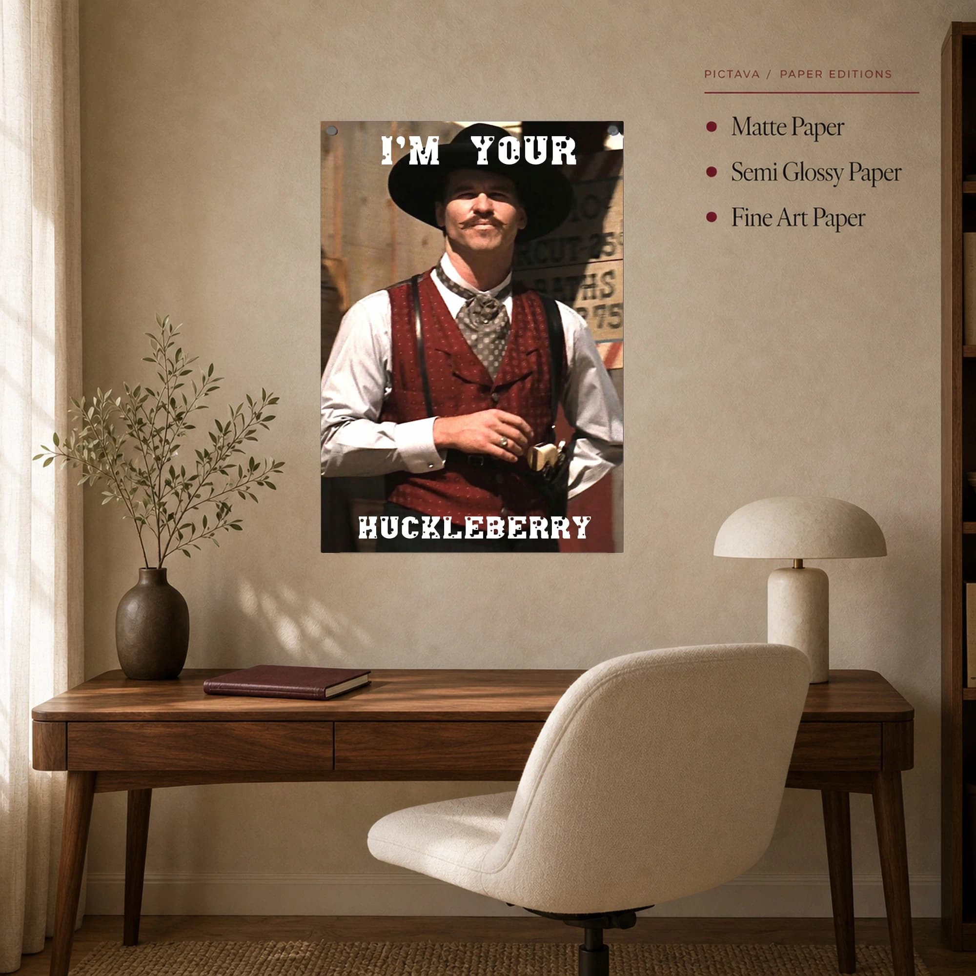 I'm Your Huckleberry Doc Holliday Movie Wall Art, view 7