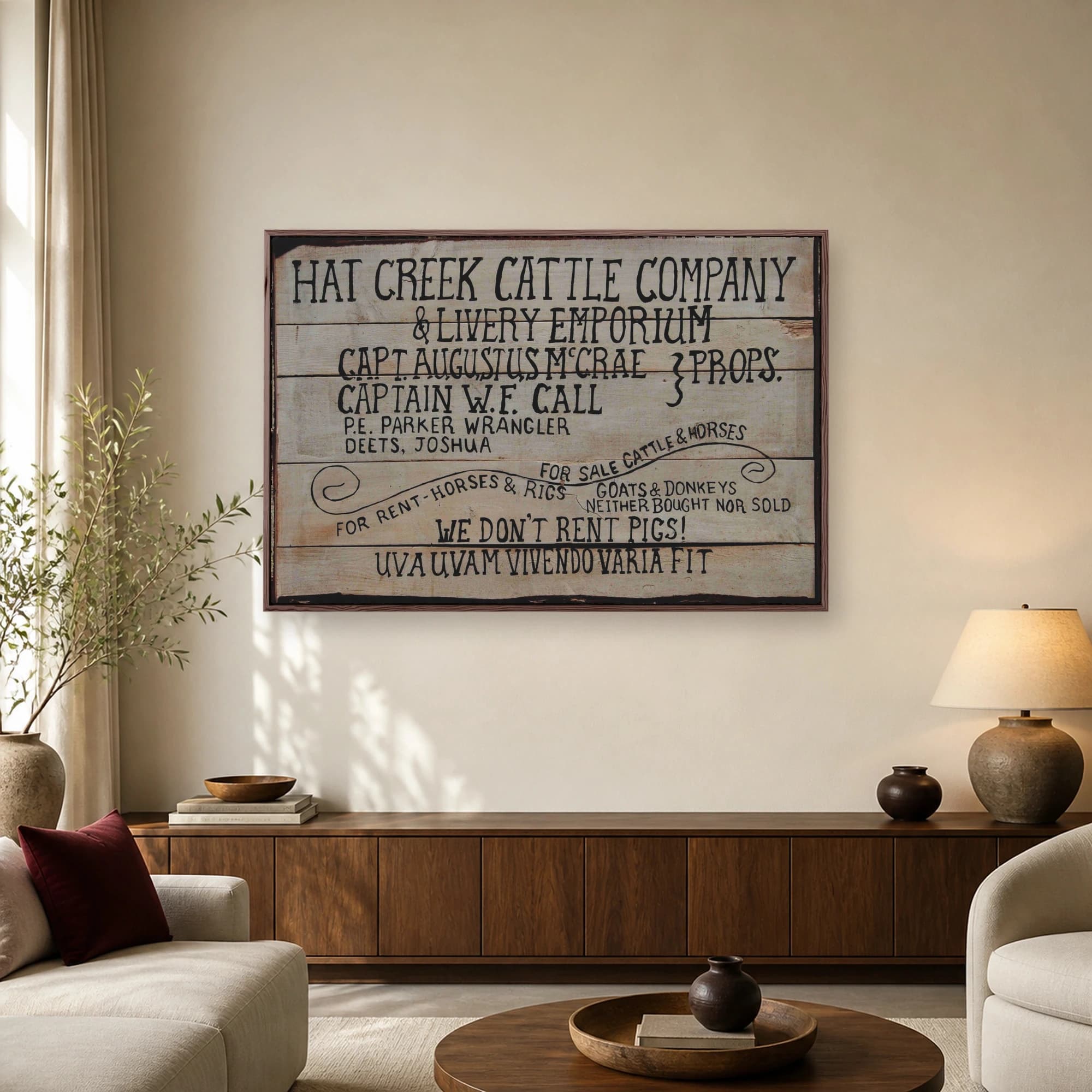 Rustic wooden sign for Hat Creek Cattle Company from Lonesome Dove featuring Captain Call and Captain McCrae names and We Don't Rent Pigs text